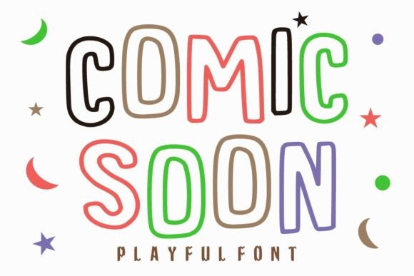 Comic Soon: The Go-To Font for Friendly, Engaging Designs