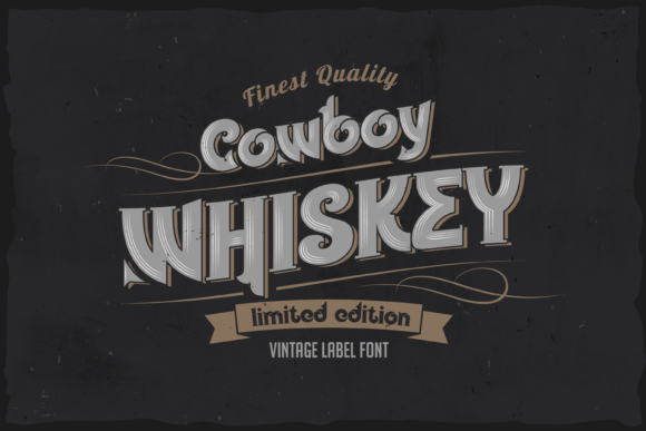 Cowboy Whiskey: The Vintage Label Font with Rugged Charm