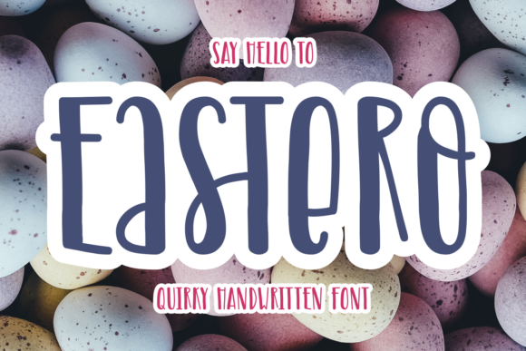 Eastero: A Modern Display Font for Stylish, Friendly Brands