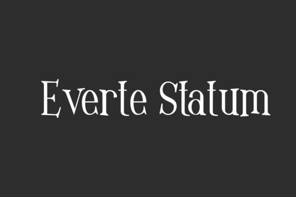 Everte Statum: A Font That Tells Stories