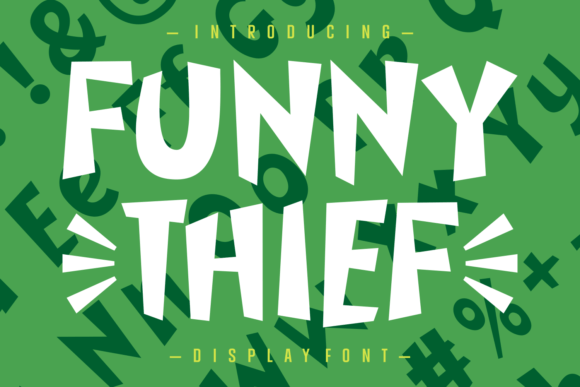 Funny Thief: The Display Font That Steals the Show