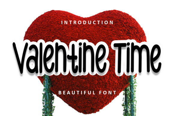 Valentine Time: A Display Font for Charming, Whimsical Designs